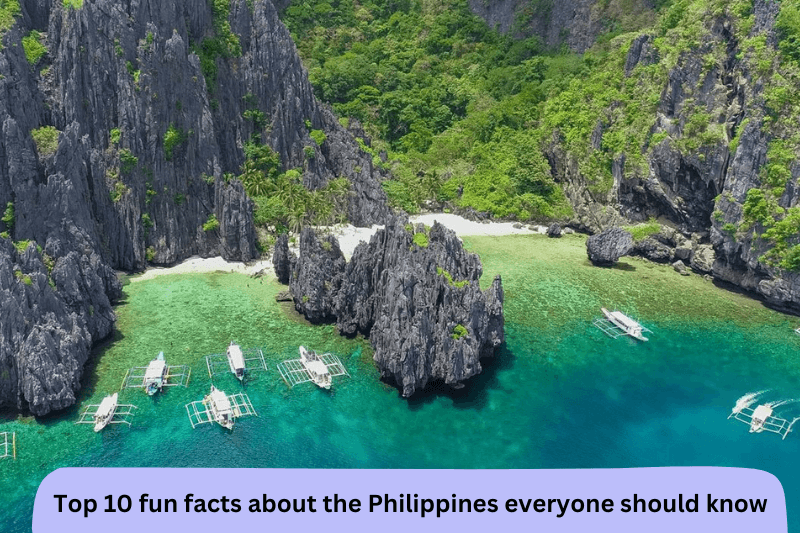  Top 10 fun facts about the Philippines everyone should know